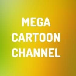 Mega Cartoon Channel